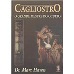 Ficha técnica e caractérísticas do produto Cagliostro: o Grande Mestre do Oculto - MADRAS EDITORA LTDA