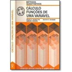 Ficha técnica e caractérísticas do produto Cálculo Funções de uma Variável