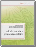 Ficha técnica e caractérísticas do produto Calculo Vetorial e Geometria Analitica 01 - Lexikon