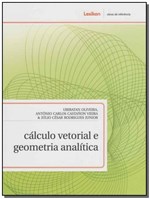 Ficha técnica e caractérísticas do produto Cálculo Vetorial e Geometria Analítica - Lexikon