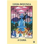 Ficha técnica e caractérísticas do produto Cama, a - Casa Lygia