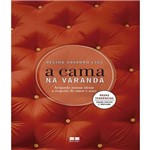 Ficha técnica e caractérísticas do produto Cama na Varanda, a