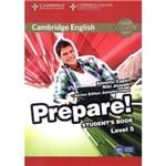 Ficha técnica e caractérísticas do produto Cambridge English Prepare! 5 Sb