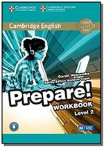 Ficha técnica e caractérísticas do produto Cambridge English Prepare! Level 2 Workbook With Audio