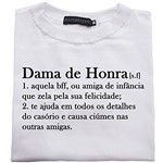 Ficha técnica e caractérísticas do produto Camiseta Dama de Honra (G, Branco)