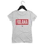 Ficha técnica e caractérísticas do produto Camiseta Feminina Fulana | Branca - P