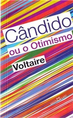 Ficha técnica e caractérísticas do produto Cândido ou o Otimismo - Voltaire - Martin Claret