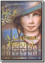 Ficha técnica e caractérísticas do produto Capital Federal, a  02 - Martin Claret