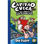 Ficha técnica e caractérísticas do produto Capitao Cueca - Vol 8 - Em Cores - Cia Das Letrinhas