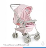 Ficha técnica e caractérísticas do produto Carrinho de Bebê Milano Reversível II Rosa Bebê - Galzerano