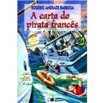 Ficha técnica e caractérísticas do produto Carta do Pirata Frances - Saraiva