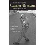 Ficha técnica e caractérísticas do produto Cartier Bresson: o Olhar do Século