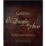 Cartoes o Desafio de Amar - 40 Desafios Diarios