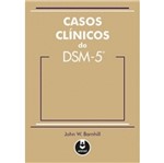 Ficha técnica e caractérísticas do produto Casos Clinicos do Dsm-5 - Artmed