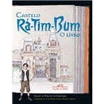 Ficha técnica e caractérísticas do produto Castelo Ra-tim-bum, o Livro