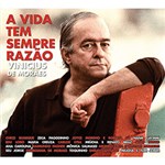 Ficha técnica e caractérísticas do produto CD - a Vida Tem Sempre Razão - Vinícius de Moraes