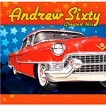 Ficha técnica e caractérísticas do produto CD - Andrew Sixty - Greatest Hits