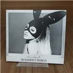 Ficha técnica e caractérísticas do produto Cd Ariana Grande : Dangerous Woman Deluxe / Digipack