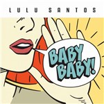 Ficha técnica e caractérísticas do produto CD Baby Baby! - Lulu Santos
