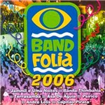 Ficha técnica e caractérísticas do produto CD Band Folia 2006