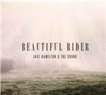 Ficha técnica e caractérísticas do produto Cd Beautiful Rider | Jake Hamilton & The Sound