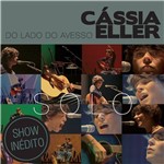 Ficha técnica e caractérísticas do produto CD Cássia Eller - do Lado do Avesso