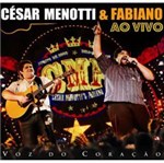 Ficha técnica e caractérísticas do produto CD Cesar Menotti & Fabiano - Voz do Coração: ao Vivo