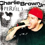 Ficha técnica e caractérísticas do produto CD Charlie Brown Jr. - Perfil