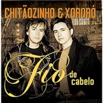 Ficha técnica e caractérísticas do produto CD Chitãozinho & Xororó - Fio de Cabelo