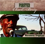 Ficha técnica e caractérísticas do produto CD Chuck Berry - Coleção Forever: Chuck Berry