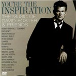 Ficha técnica e caractérísticas do produto CD David Foster & Friends - You're The Inspiration (CD+DVD)