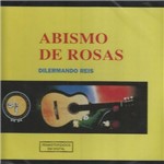 CD Dilermando Reis - Abismo de Rosas
