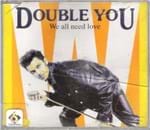 Ficha técnica e caractérísticas do produto Cd Double You - We All Need Love