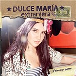 Ficha técnica e caractérísticas do produto CD Dulce Maria - Extranjera