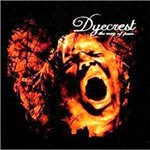 CD Dyecrest - The Way Of Pain