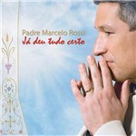 Ficha técnica e caractérísticas do produto CD EP Padre Marcelo Rossi - já Deu Tudo Certo