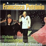 CD Francisco Petrônio - Valsas Brasileiras