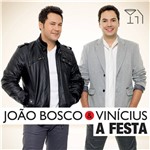 Ficha técnica e caractérísticas do produto CD João Bosco & Vinícius - a Festa