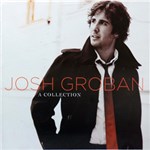 Ficha técnica e caractérísticas do produto CD Josh Groban - a Collection (Duplo)
