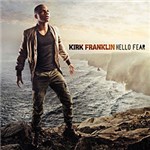 Ficha técnica e caractérísticas do produto CD Kirk Franklin - Hello Fear