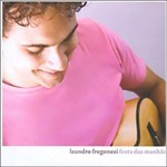 Ficha técnica e caractérísticas do produto CD Leandro Fregonesi - Festa das Manhãs
