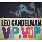 Ficha técnica e caractérísticas do produto CD Leo Gandelman - Vip Vop