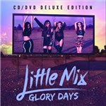 Ficha técnica e caractérísticas do produto CD Little Mix - Glory Days Deluxe Edition (CD + DVD) - 1