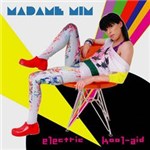 Ficha técnica e caractérísticas do produto CD Madame Mim - Electric Kool-Aid (Digipack)