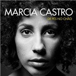 Ficha técnica e caractérísticas do produto CD Márcia Castro - de Pés no Chão