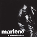 Ficha técnica e caractérísticas do produto CD Marlene: te Pego Pela Palavra