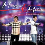 CD - Matogrosso e Mathias: Duas Gerações