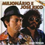 Ficha técnica e caractérísticas do produto CD Milionário & José Rico -Vol.10 Amor Dividido