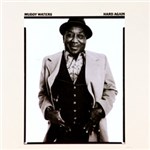 CD Muddy Waters - Hard Again