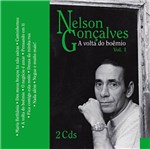 Ficha técnica e caractérísticas do produto CD Nelson Gonçalves - a Volta do Boêmio (2 CDs)